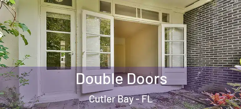  Double Doors Cutler Bay - FL